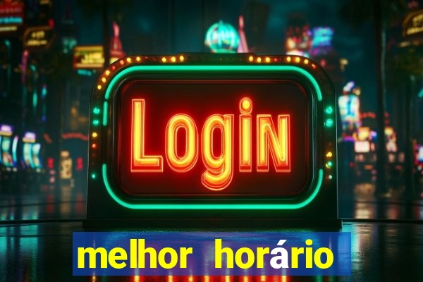 melhor horário para jogar fortune ox hoje