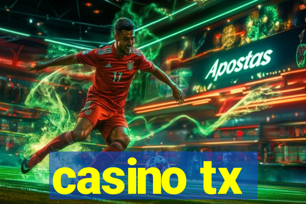 casino tx