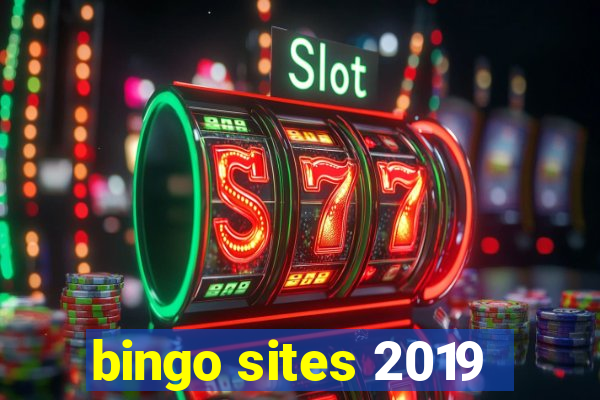 bingo sites 2019