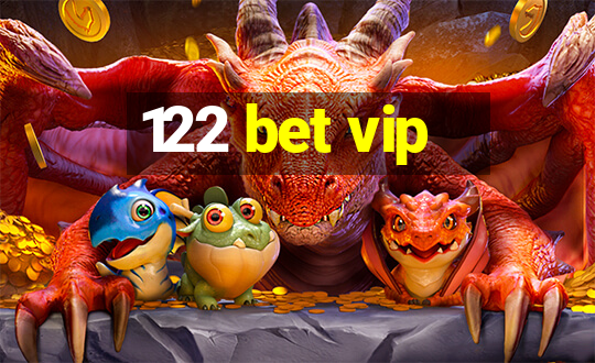 122 bet vip