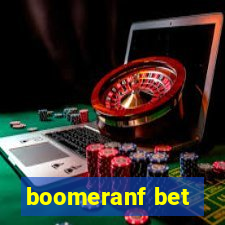 boomeranf bet