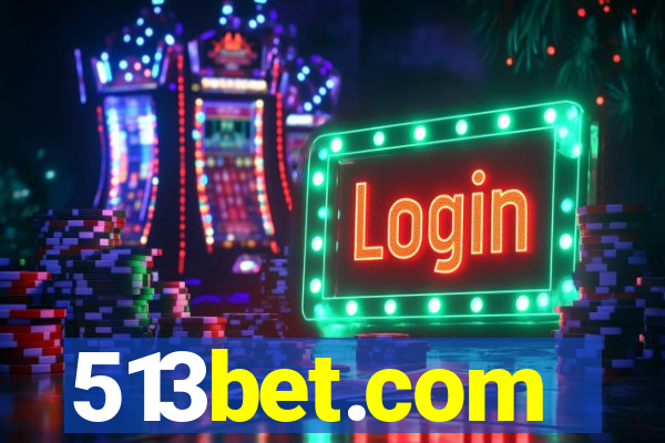 513bet.com