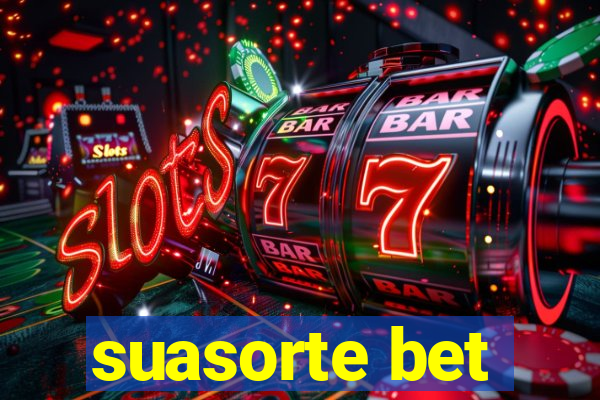 suasorte bet