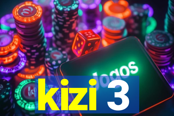 kizi 3