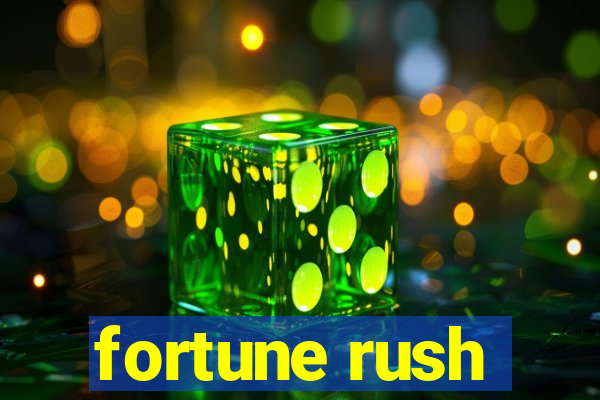 fortune rush