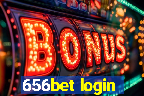 656bet login