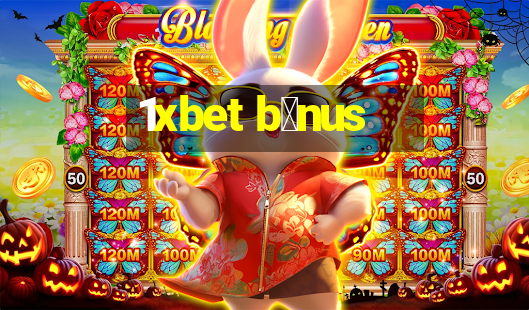 1xbet b么nus