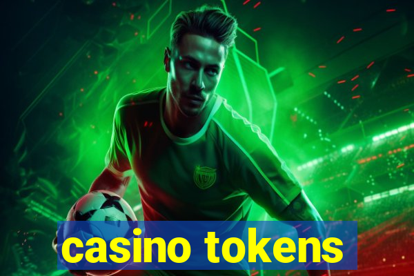 casino tokens