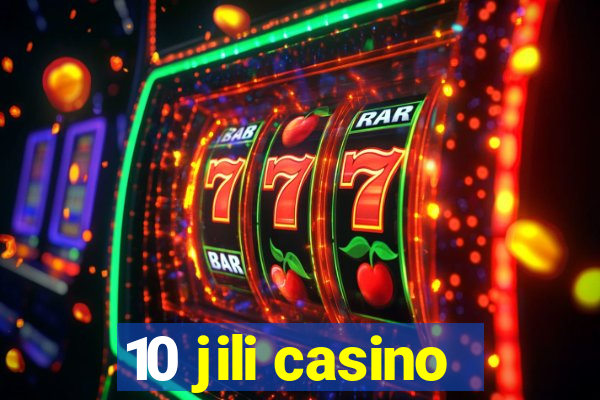 10 jili casino