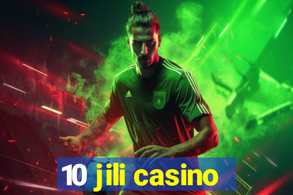 10 jili casino