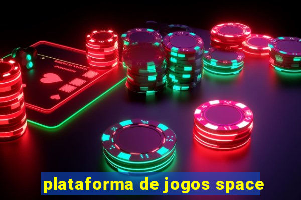 plataforma de jogos space