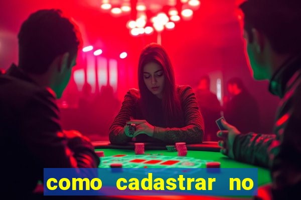 como cadastrar no fortune tiger