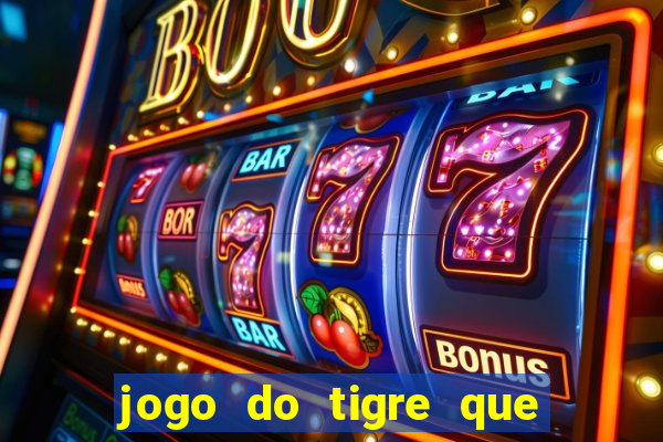 jogo do tigre que paga na hora