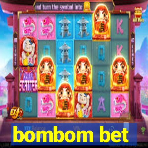 bombom bet