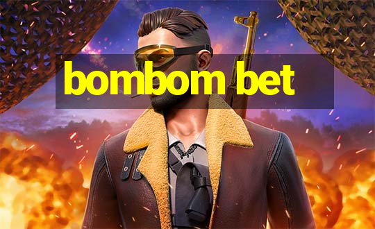 bombom bet