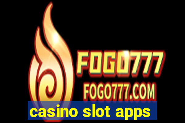 casino slot apps