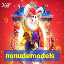 nonudemodels