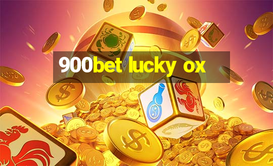 900bet lucky ox