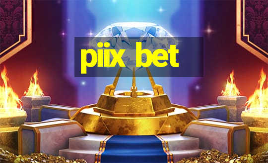 piix bet