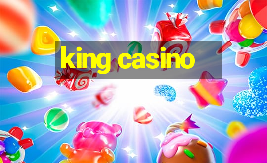 king casino