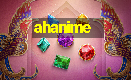 ahanime