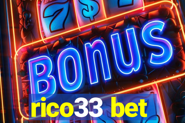 rico33 bet