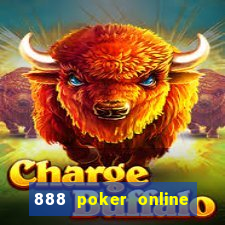 888 poker online real money