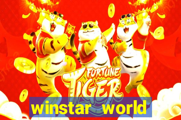 winstar world resort and casino