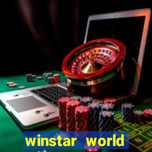 winstar world resort and casino