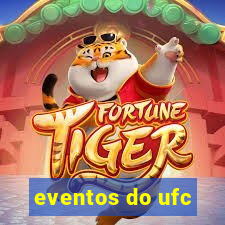 eventos do ufc