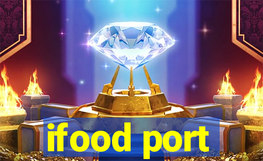 ifood port