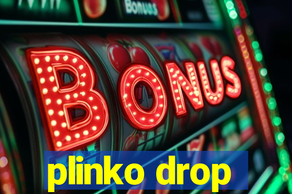 plinko drop