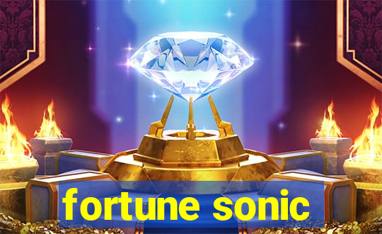 fortune sonic