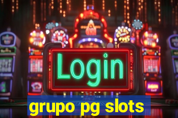 grupo pg slots