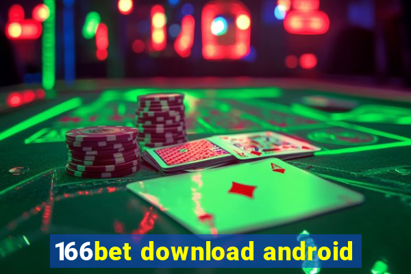 166bet download android