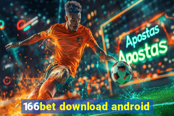 166bet download android