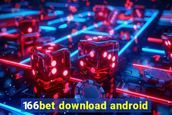 166bet download android