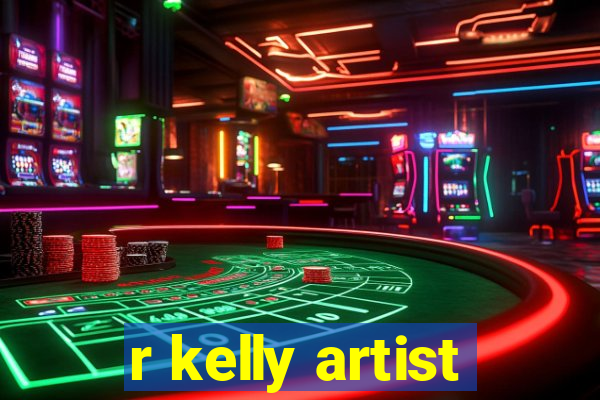 r kelly artist