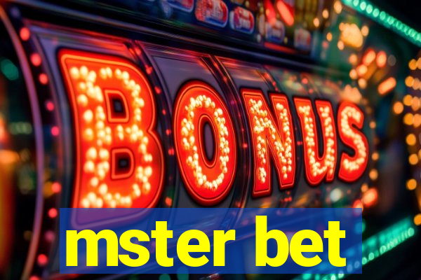 mster bet