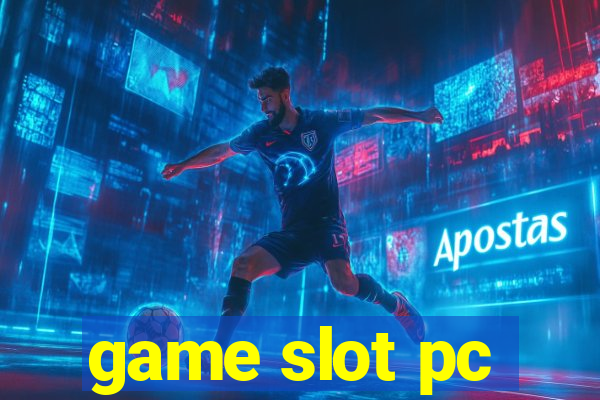 game slot pc