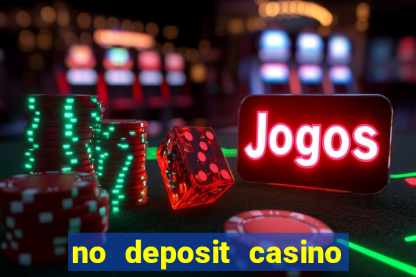 no deposit casino bonus code