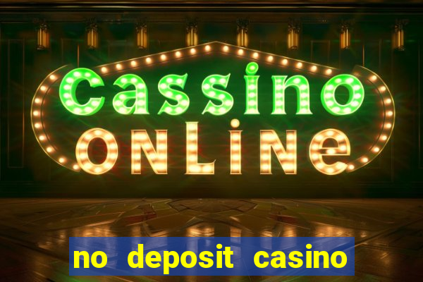 no deposit casino bonus code