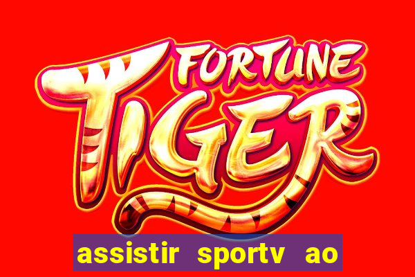 assistir sportv ao vivo futemax