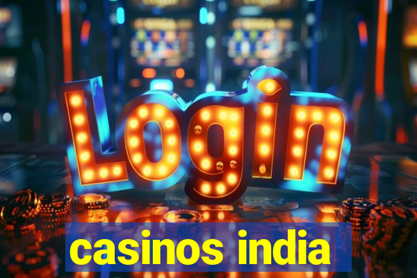 casinos india