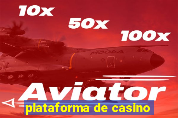 plataforma de casino