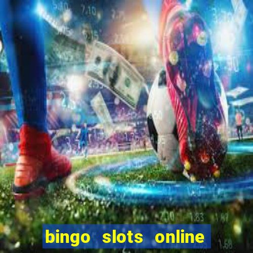 bingo slots online e confiável