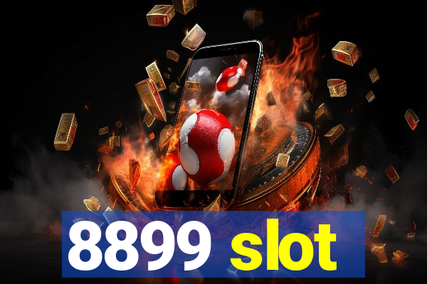 8899 slot