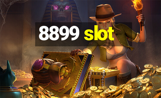 8899 slot