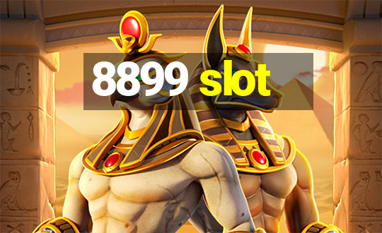 8899 slot