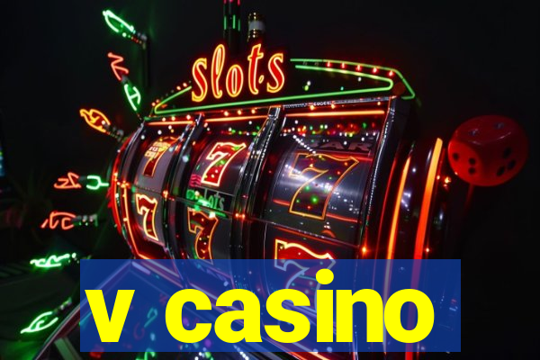 v casino